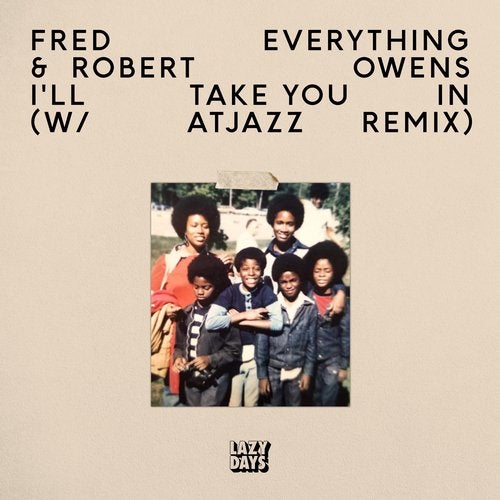 Fred Everything, Robert Owens – I’ll Take You In [LZD083]
